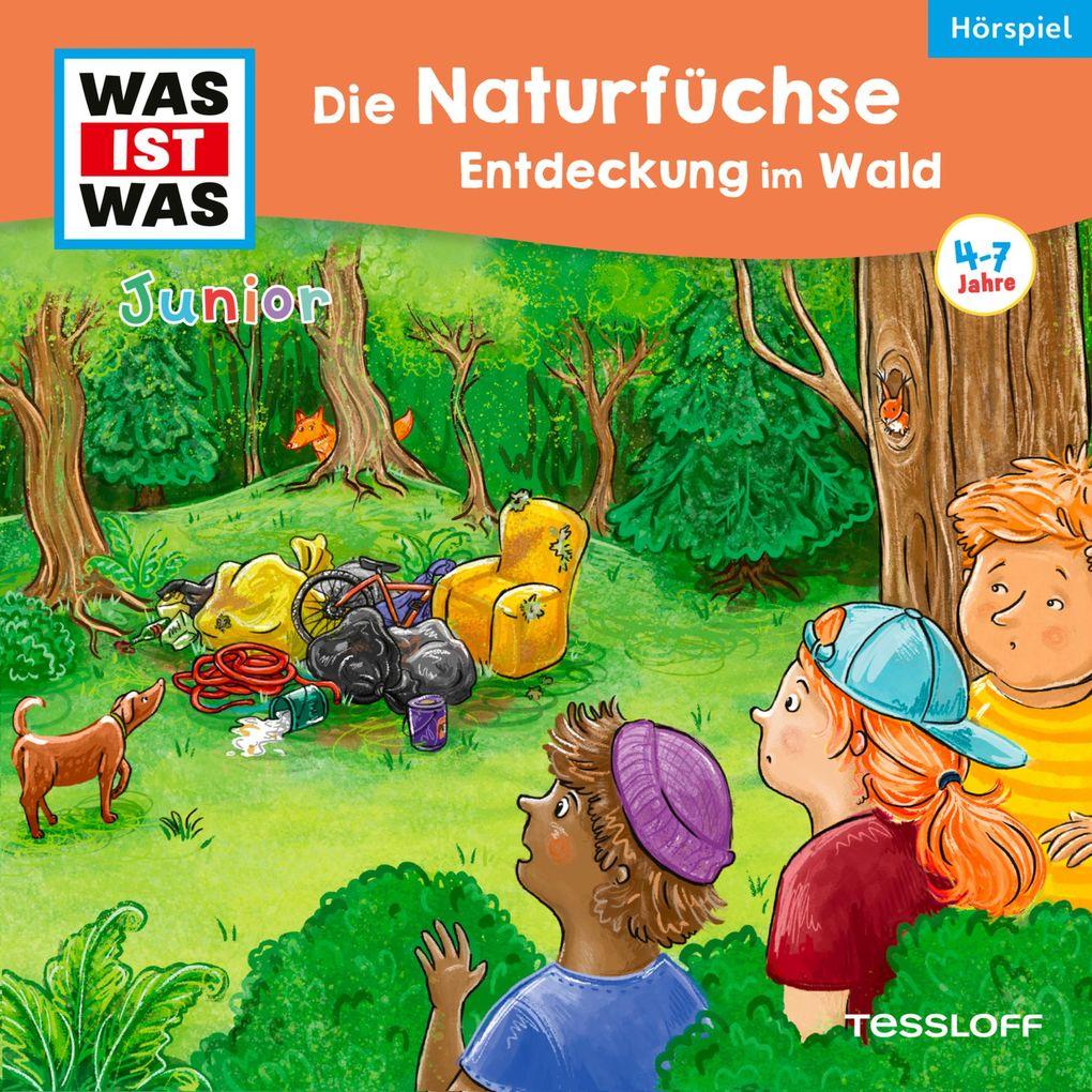 37: Die Naturfüchse: Entdeckung im Wald