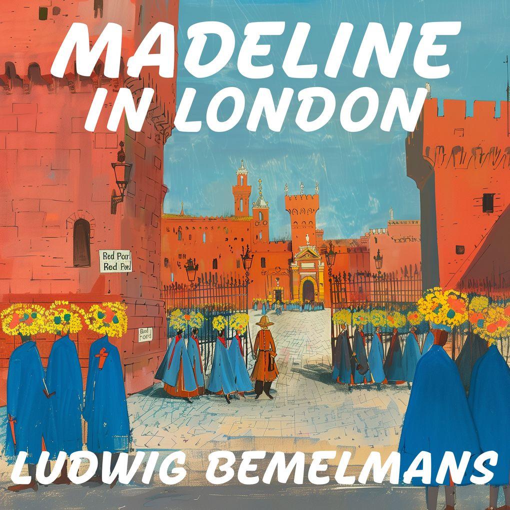 Madeline in London