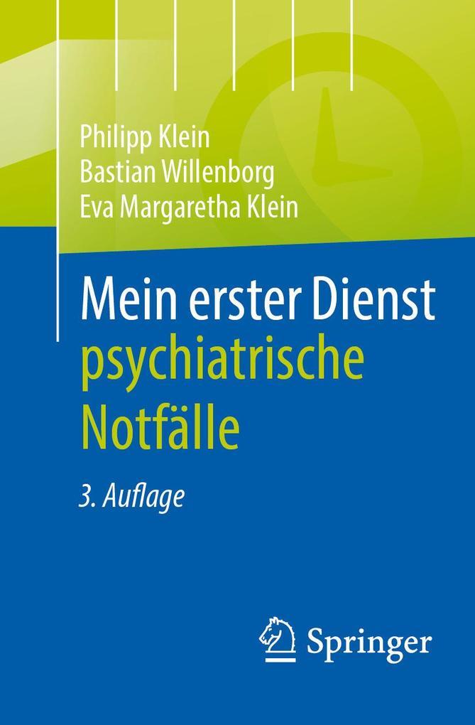 Mein erster Dienst - psychiatrische Notfälle