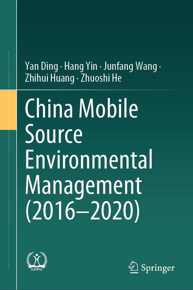 China Mobile Source Environmental Management (2016-2020)