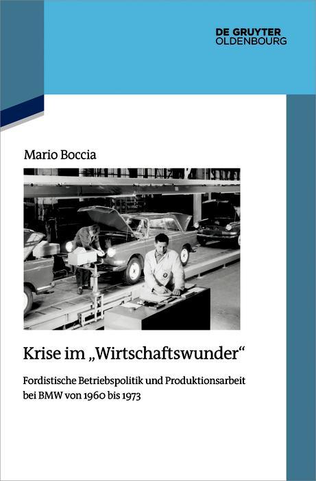 Krise im "Wirtschaftswunder"