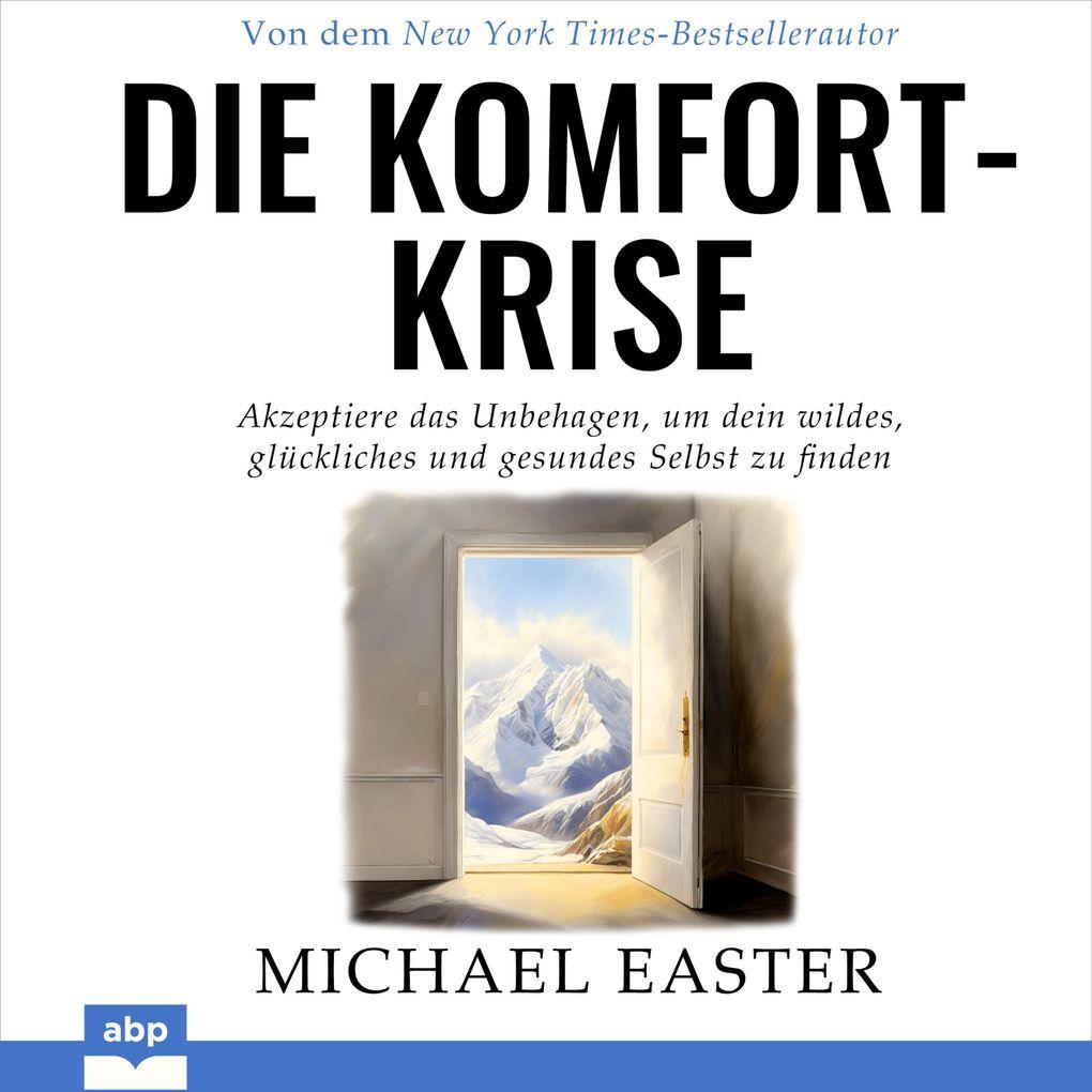 Die Komfort-Krise