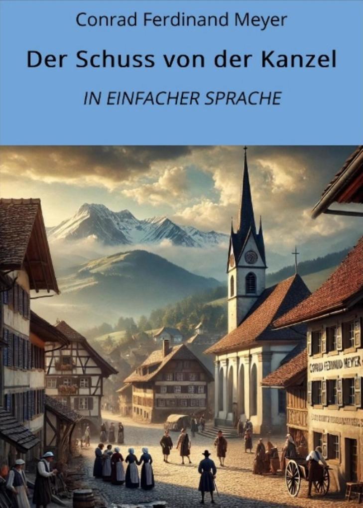 Der Schuss von der Kanzel: In Einfacher Sprache