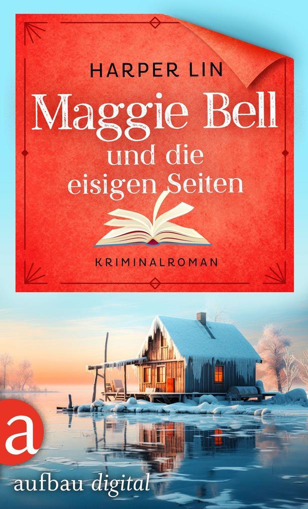 Maggie Bell und die eisigen Seiten