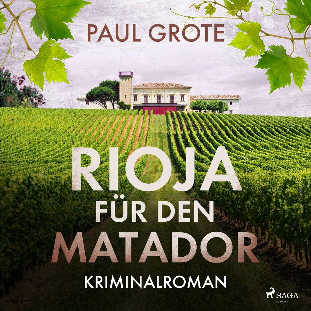 Rioja für den Matador