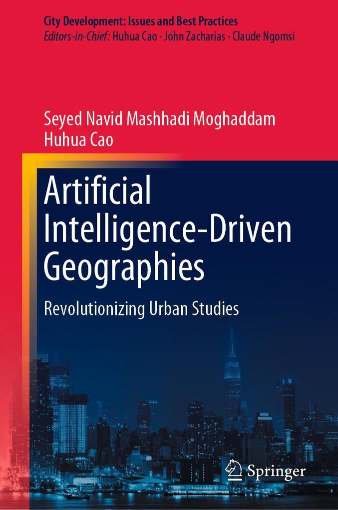 Artificial Intelligence-Driven Geographies