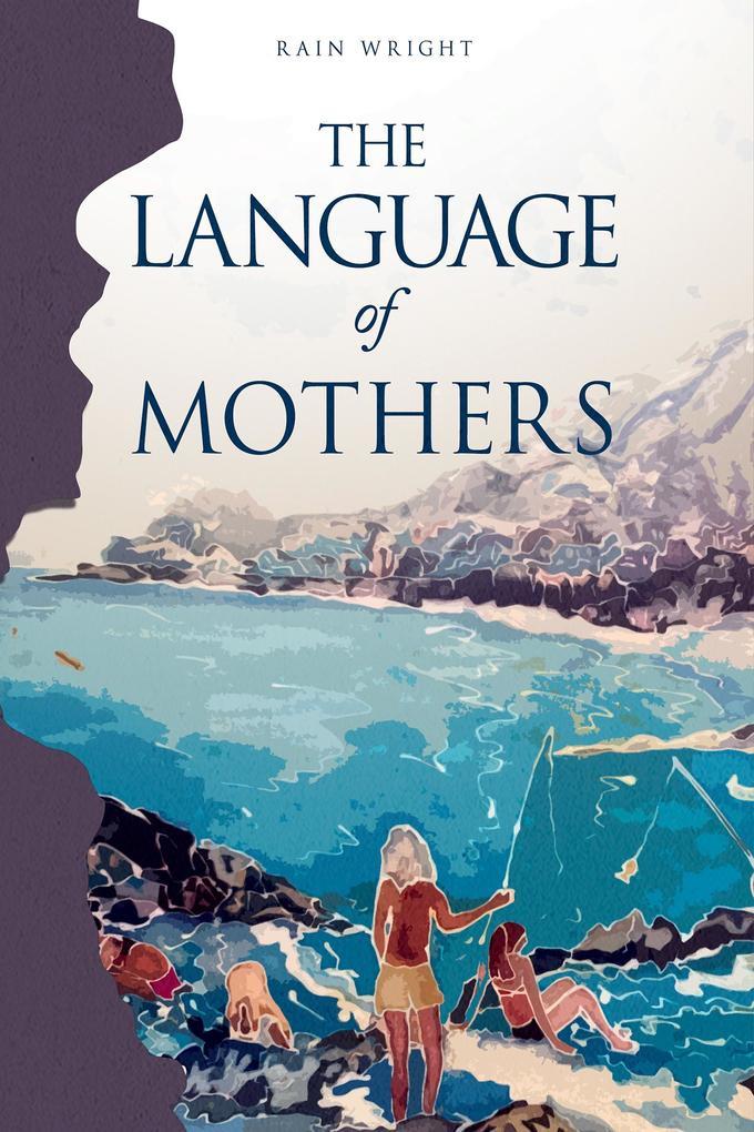 Language of Mothers