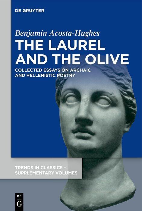 The Laurel and the Olive