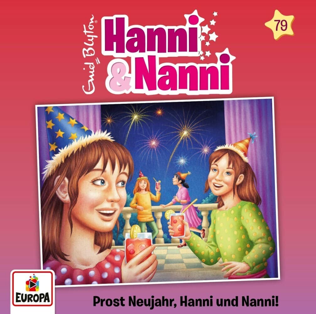 Hanni und Nanni 79: Prost Neujahr, Hanni und Nanni!