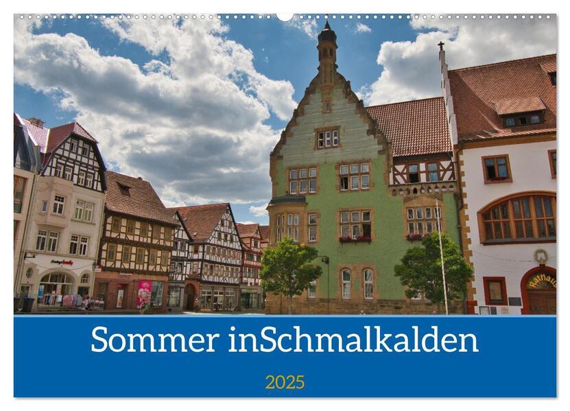 Sommer in Schmalkalden (Wandkalender 2025 DIN A2 quer), CALVENDO Monatskalender