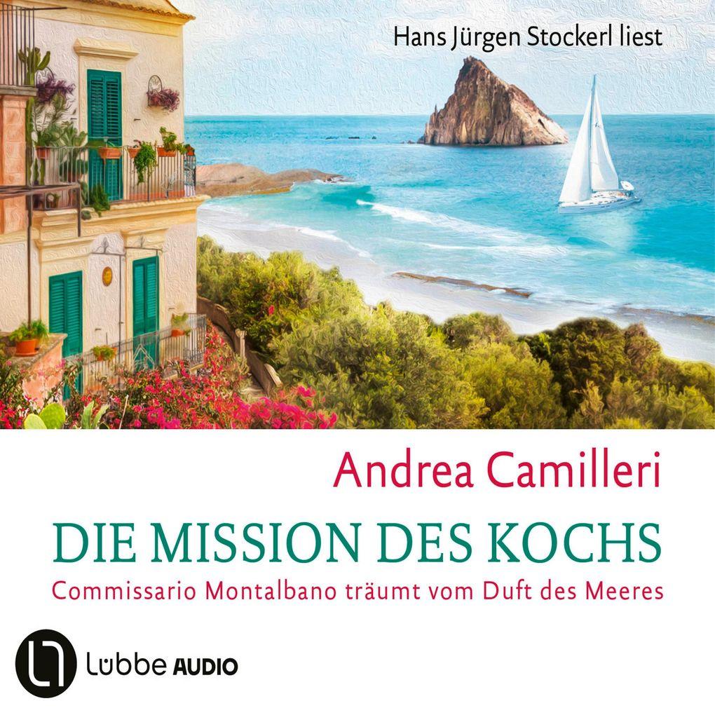 Die Mission des Kochs