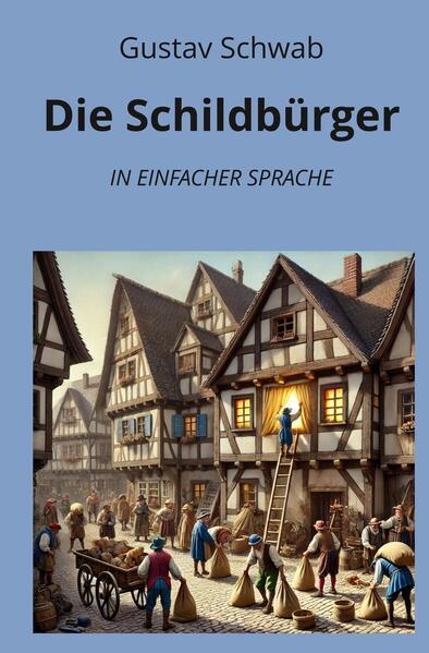 Die Schildbürger: In Einfacher Sprache