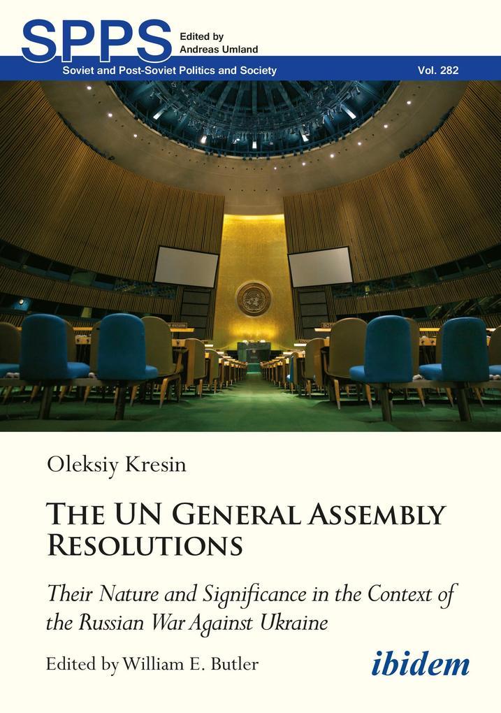 The UN General Assembly Resolutions