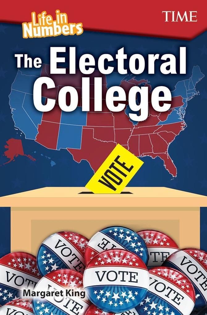 Life in Numbers: The Electoral College