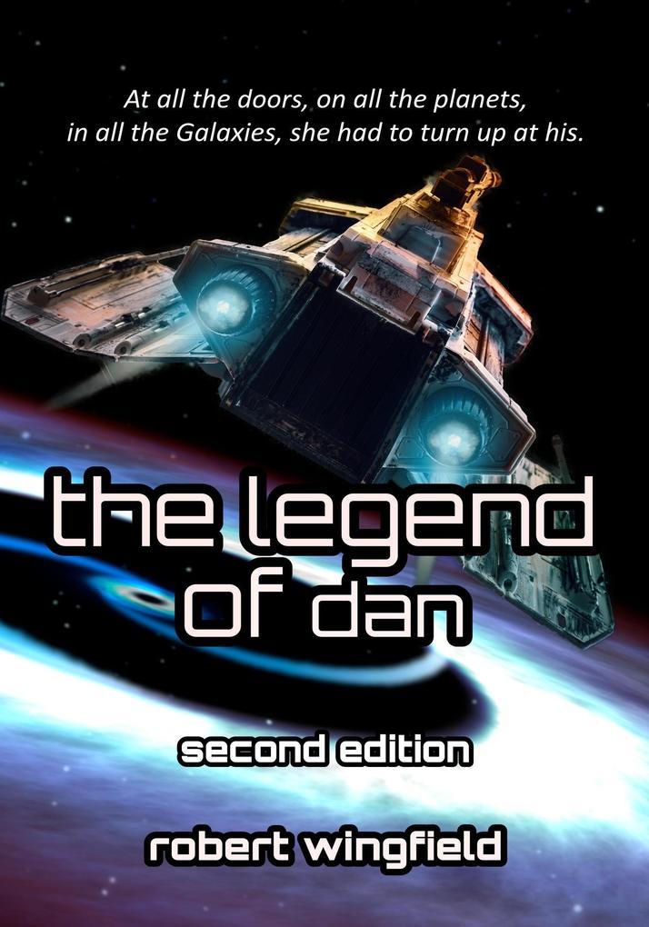 The Legend of Dan (The Dan Provocations, #1)