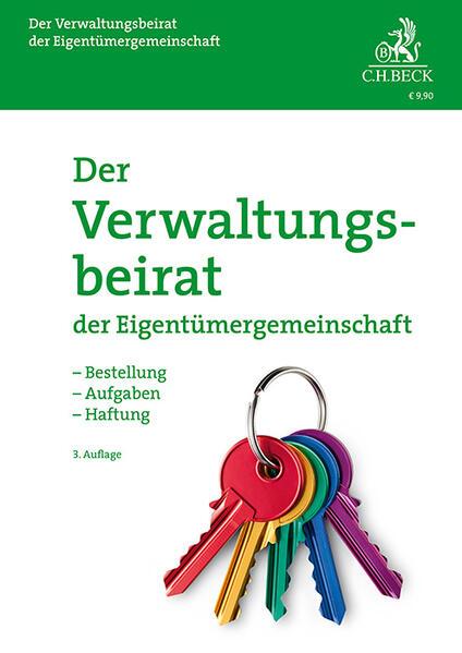 Der Verwaltungsbeirat der Eigentümergemeinschaft