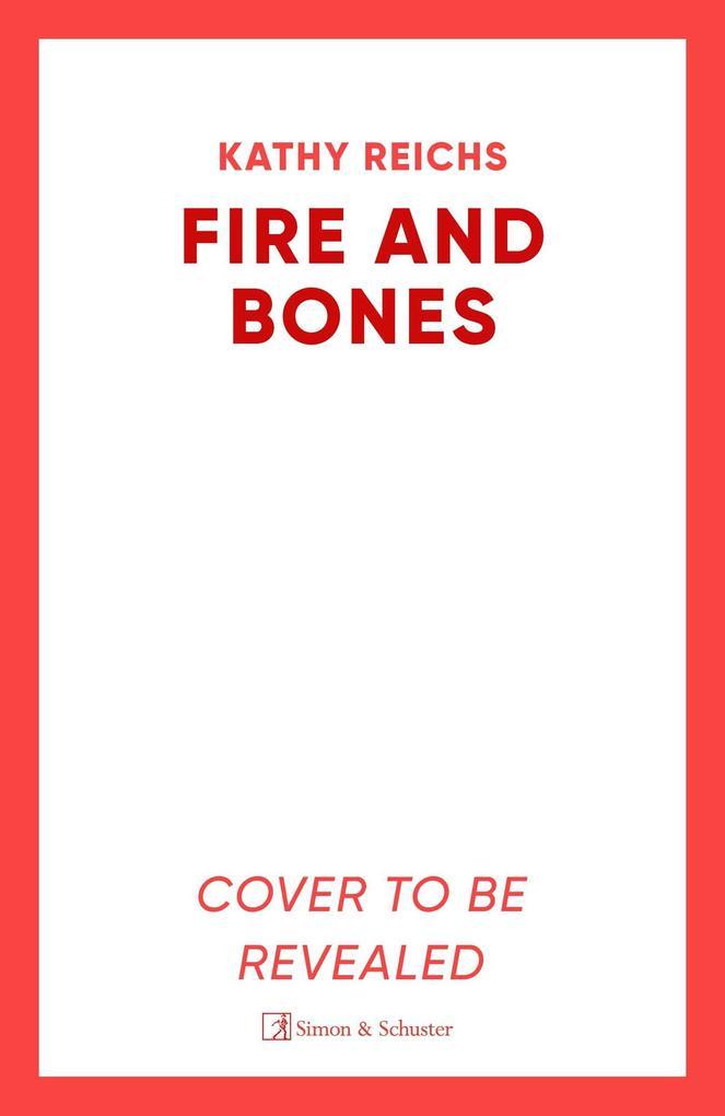 Fire and Bones