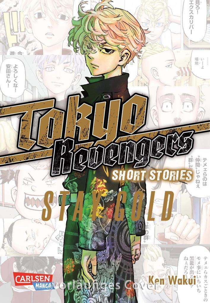 Tokyo Revengers Short Stories: Stay Gold