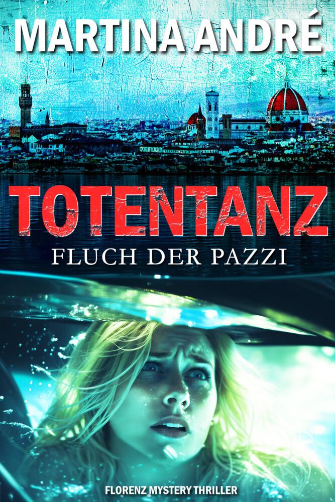 Totentanz: Fluch der Pazzi