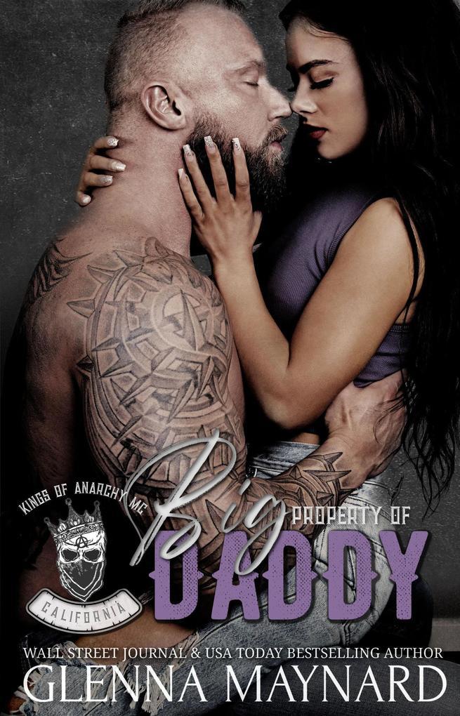 Property of Big Daddy (Kings of Anarchy MC, #2)