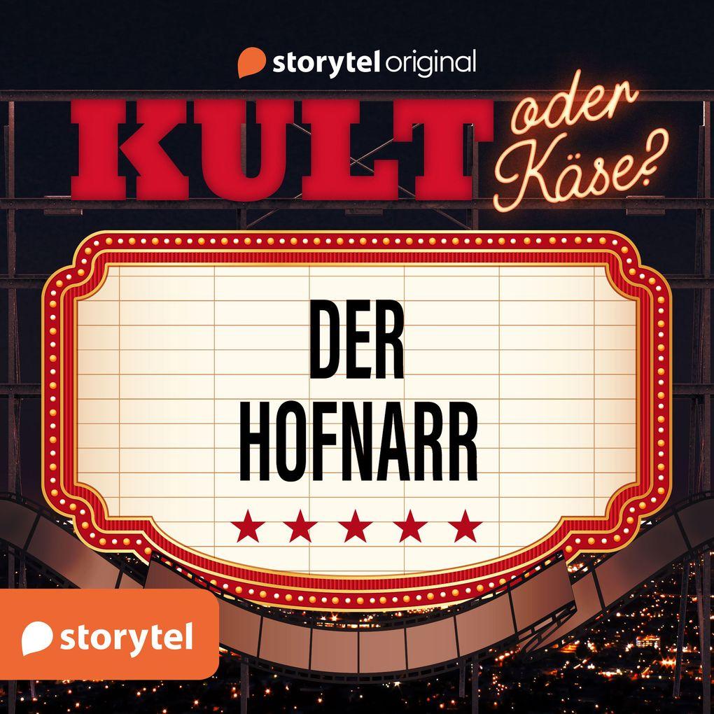 Kult oder Käse? - "Der Hofnarr"