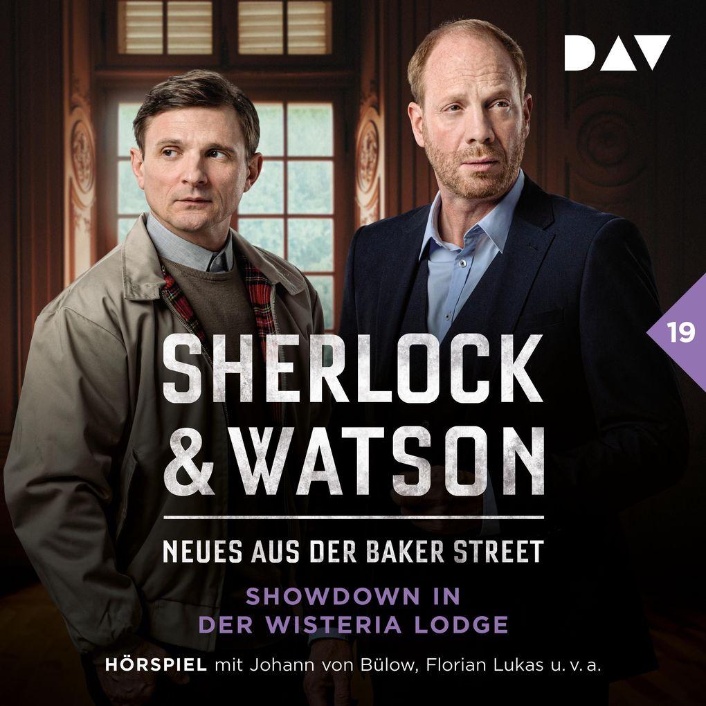 Sherlock & Watson Neues aus der Baker Street: Showdown in der Wisteria Lodge (Fall 19)