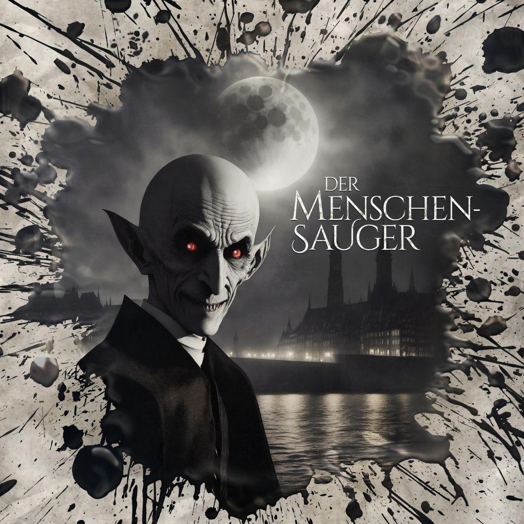 Der Menschensauger