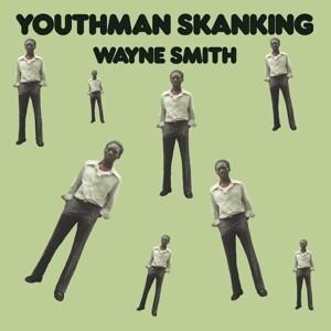 Youthman Skanking (Ltd. Deluxe Re-Issue LP)