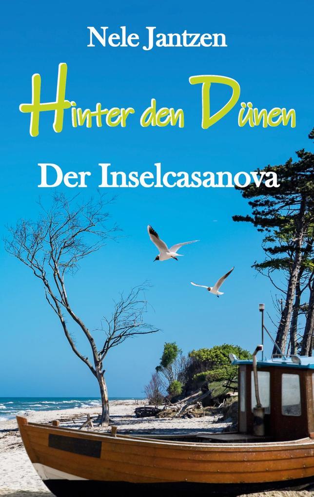 Hinter den Dünen - Der Inselcasanova