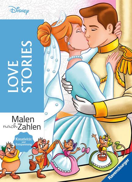 Malen nach Zahlen Disney: Love Stories - Malbuch für Erwachsene