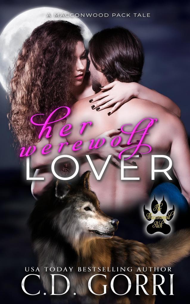 Her Werewolf Lover (The Macconwood Pack Tales, #15)