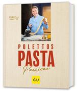 Polettos Pasta Passione