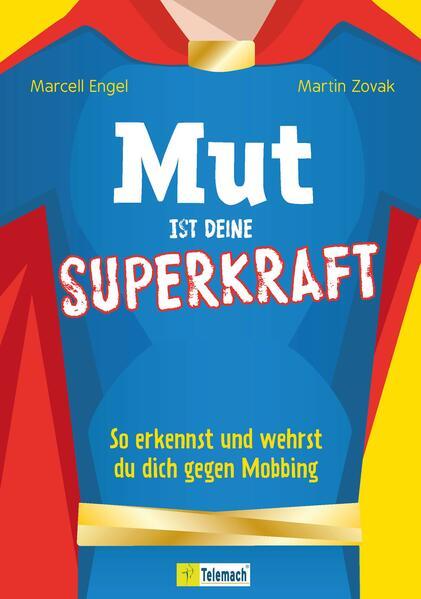 Mut ist deine Superkraft