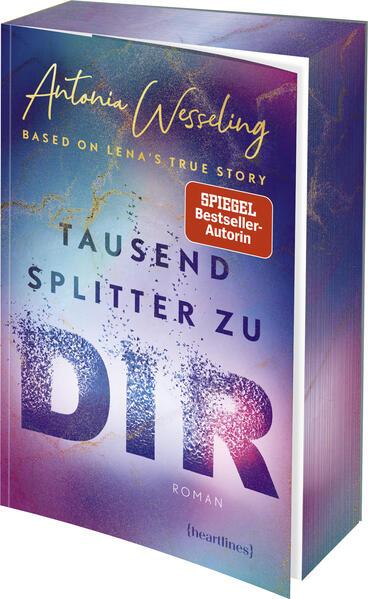 Tausend Splitter zu dir - Based on Lena's True Story