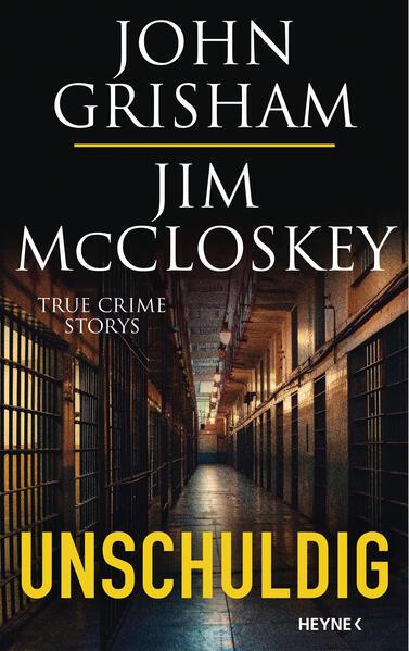 9. John Grisham & Jim McCloskey: Unschuldig