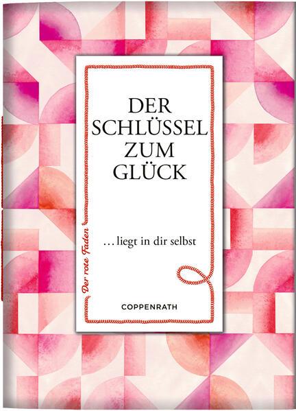 Der Schlüssel zum Glück liegt in dir selbst