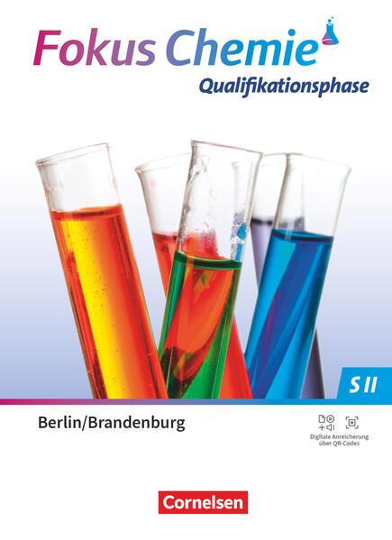 Fokus Chemie Sekundarstufe II. Gesamtband - Berlin/ Brandenburg ab 2025 - Schulbuch