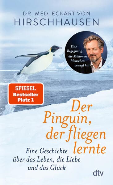 9. Eckart von Hirschhausen: Der Pinguin, der fliegen lernte