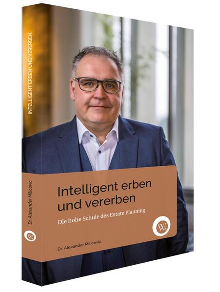 Intelligent Erben und Vererben