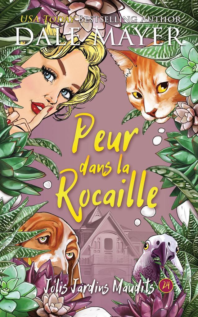 Peur dans la Rocaille (Jolis Jardins Maudits, #24)