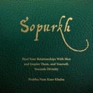 Sopurkh: Heal Your Relationships