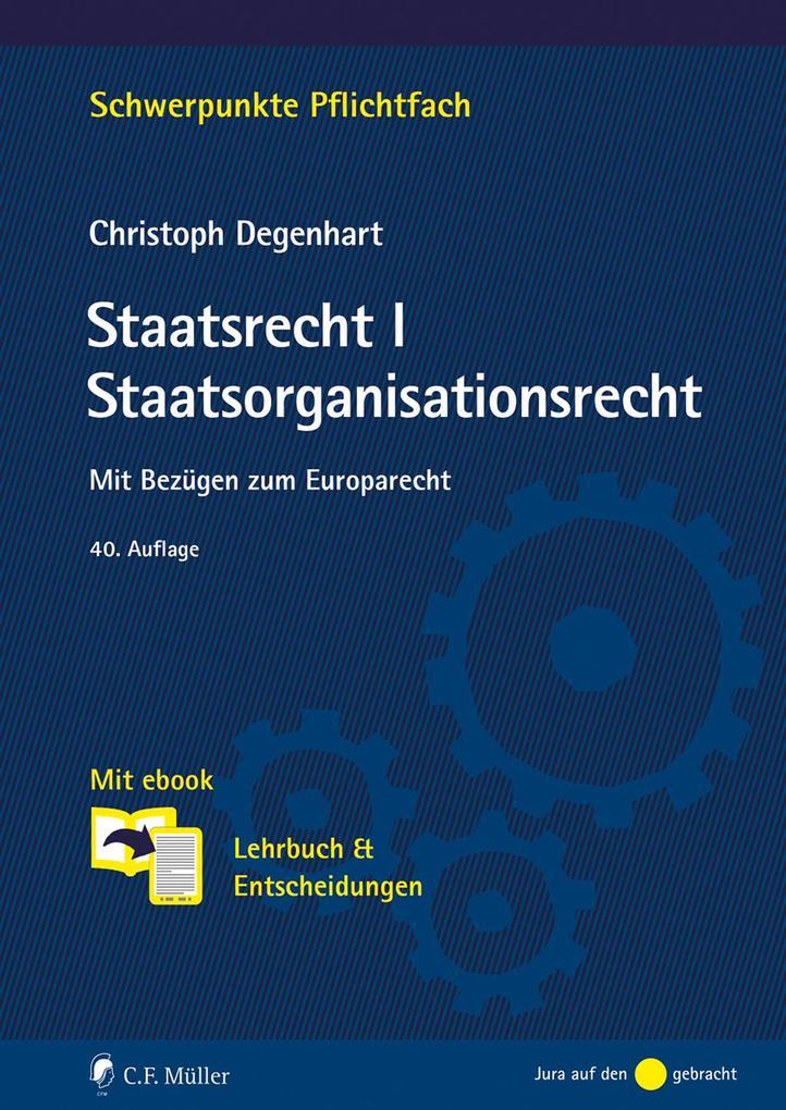 Staatsrecht I. Staatsorganisationsrecht