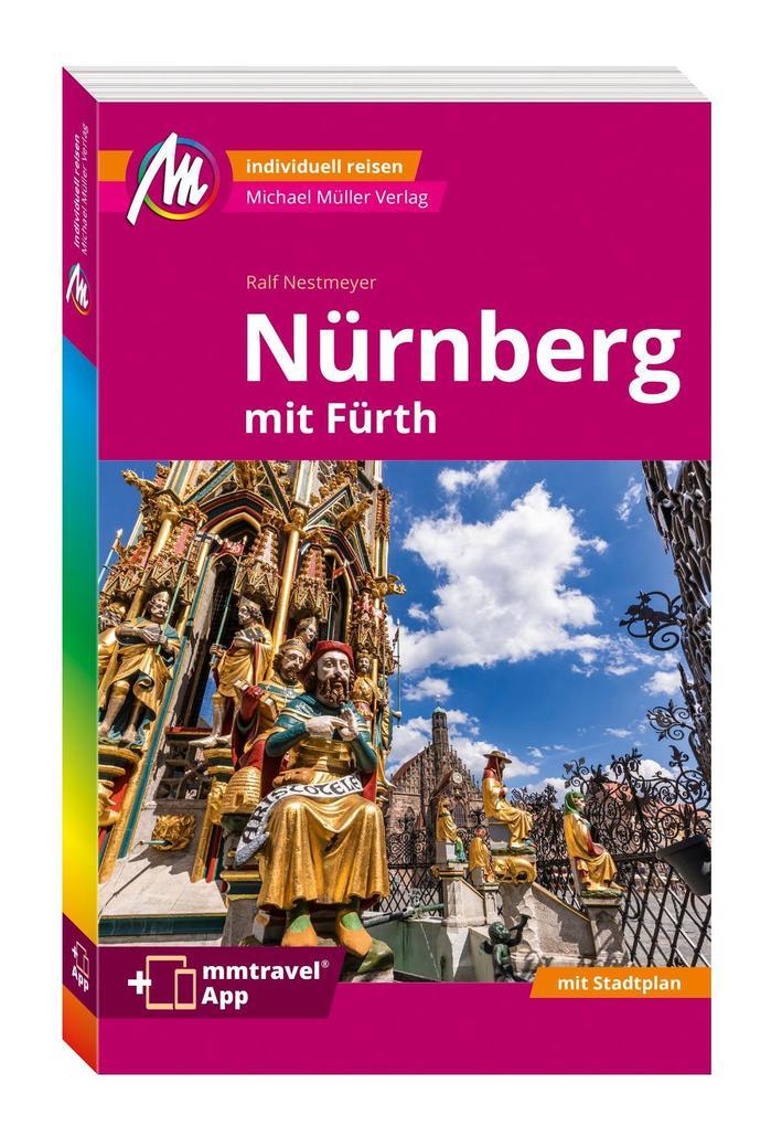 Nürnberg - Fürth, Erlangen MM-City Reiseführer Michael Müller Verlag