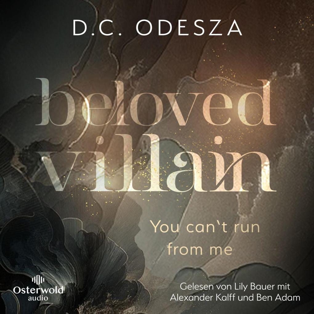 Beloved Villain You can't run from me (Beloved Villain 1)