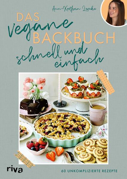 Das vegane Backbuch - schnell und einfach