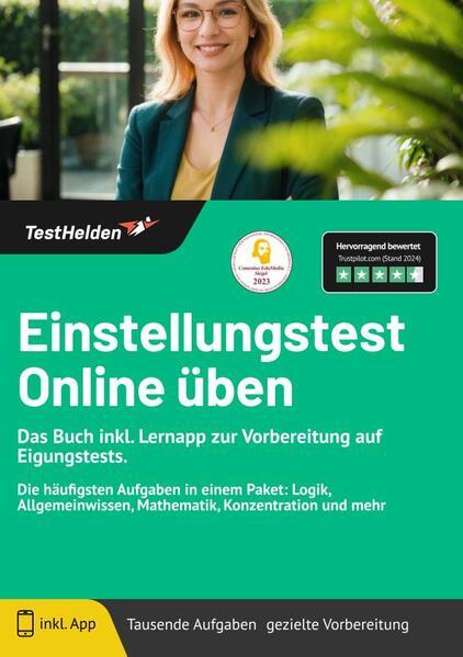 Einstellungstest Online üben - Das Buch inkl. Lernapp zur Vorbereitung auf Eigungstests. Die häufigs