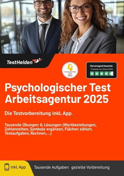 Psychologischer Test Arbeitsagentur 2024: Die Testvorbereitung inkl. App. I Tausende Übungen & Lösun