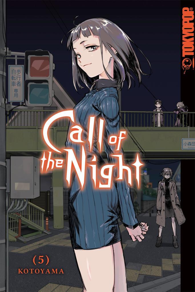 Call of the Night, Band 05