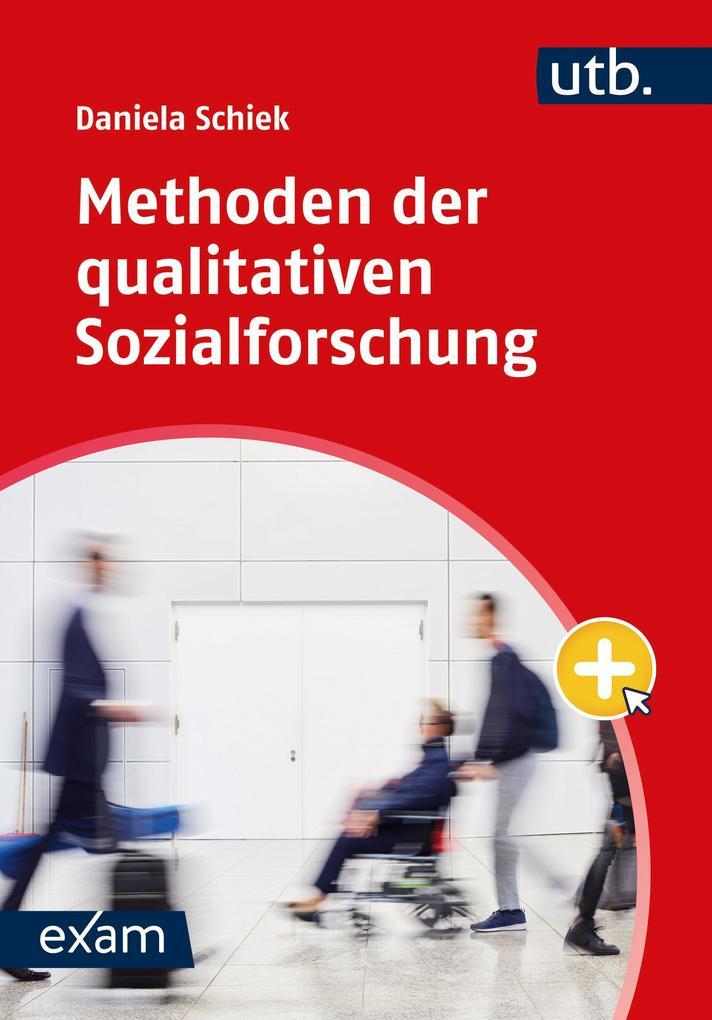 Methoden der qualitativen Sozialforschung