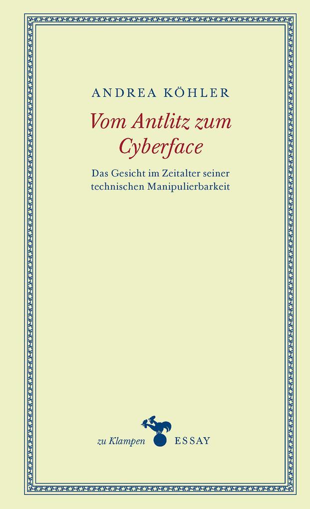 Vom Antlitz zum Cyberface